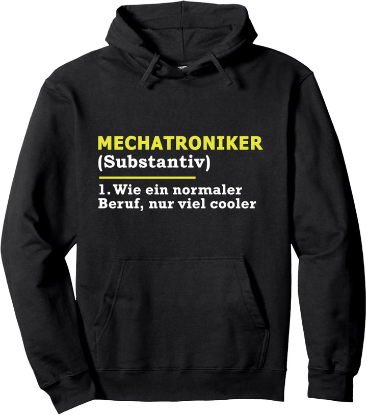 Mechatroniker Definition Beruf Pullover Hoodie