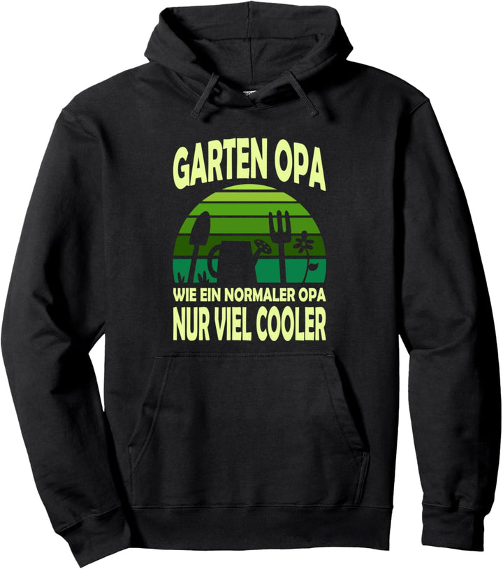 Garten Herren Opa Gärtnern Sprüche Hobbygärtner Pullover Hoodie