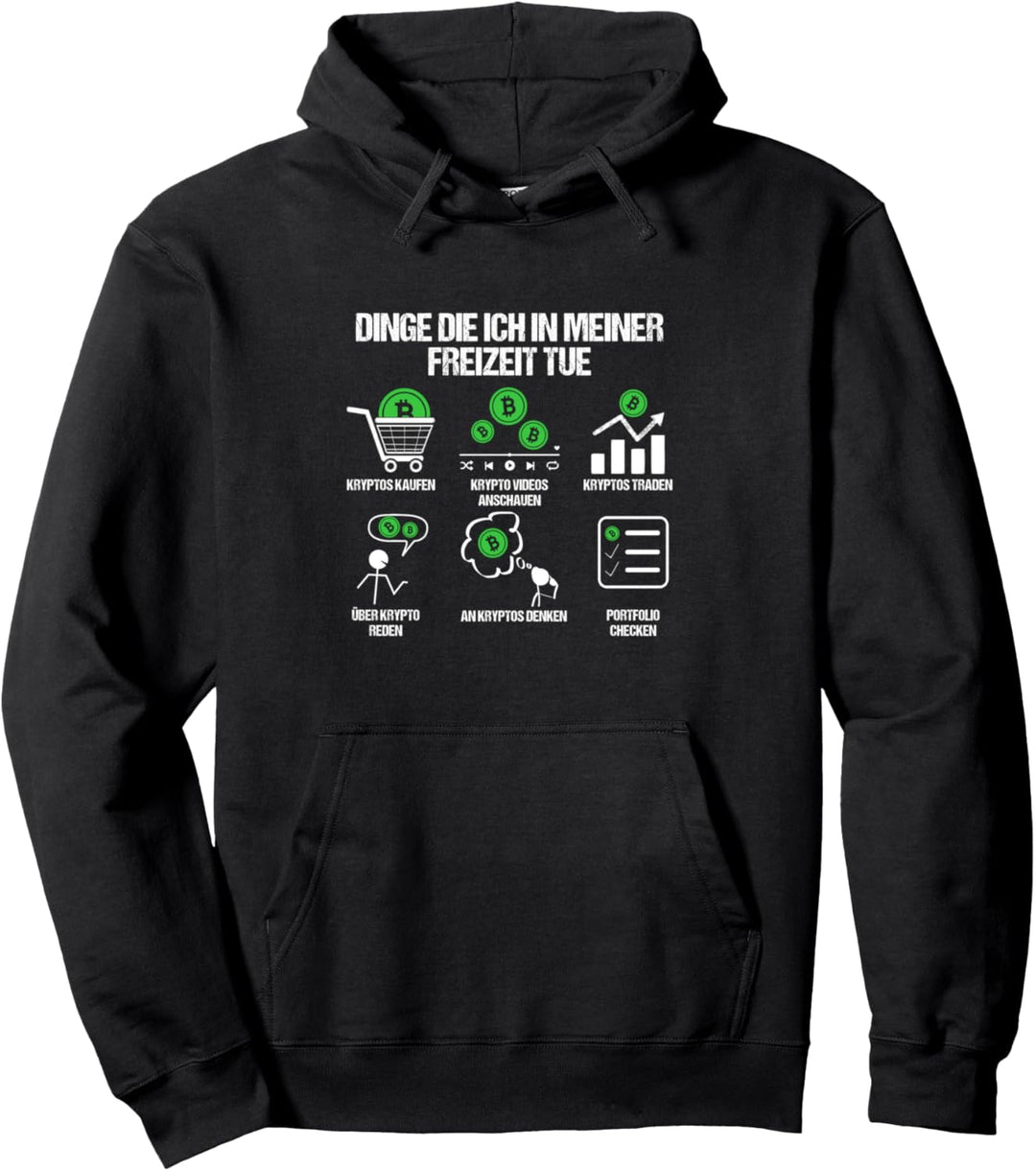 Dinge die ich in meiner Freizeit tue Krypto Kryptowährung Pullover Hoodie