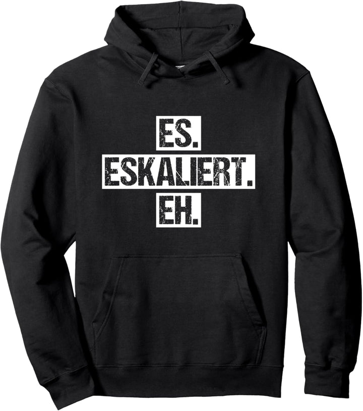 Es Eskaliert Eh - Lustiges Party Mallorca Outfit Pullover Hoodie