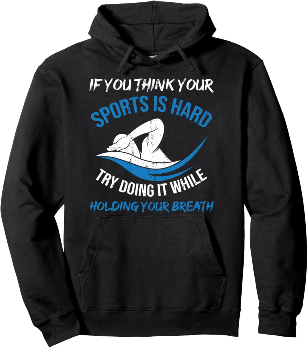 Probier mal die Luft anzuhalten Schwimmer Lustiges Schwimmen Pullover Hoodie