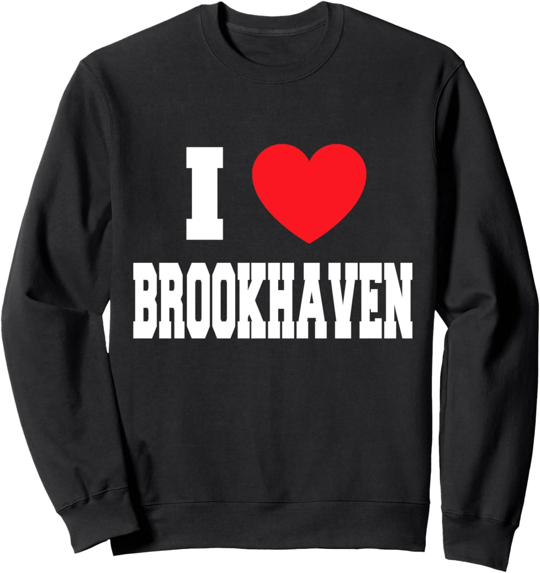 Ich liebe Brookhaven Sweatshirt