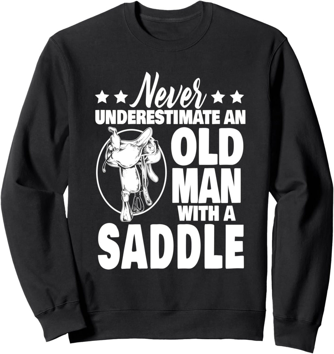 Never Underestimate an Old Man with a Saddle Bull Rider Dad Sweatshirt