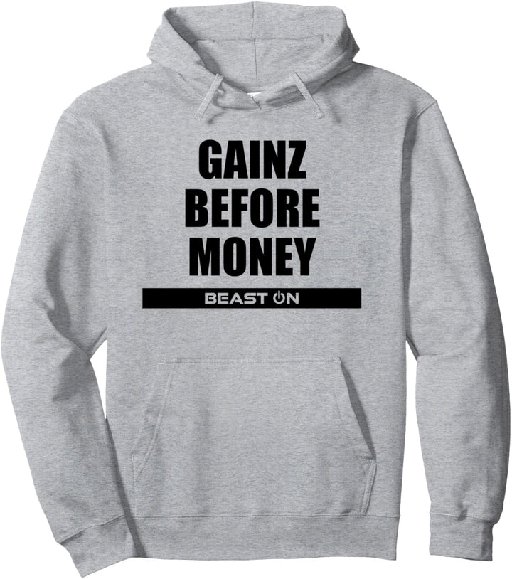 Gains Gainz before Money Fitness Gym Motivation Sprüche Pullover Hoodie