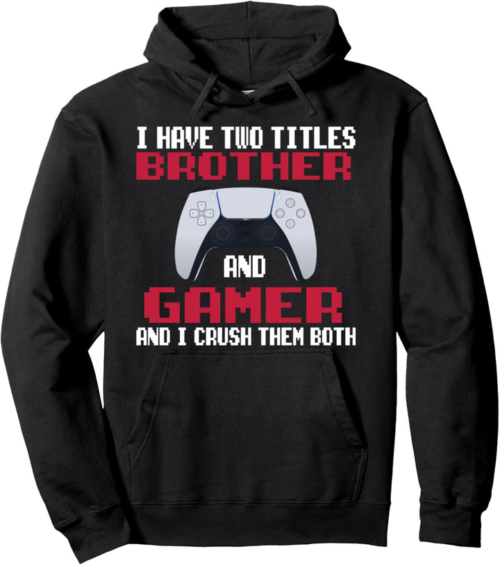 Ich habe zwei Titel Bruder und Spieler Pullover Hoodie