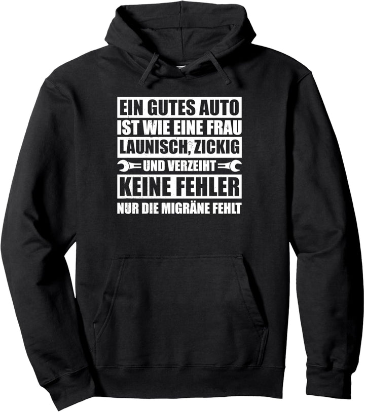 Ein gutes Auto Garage KFZ Mechaniker Mechatroniker Schrauber Pullover Hoodie