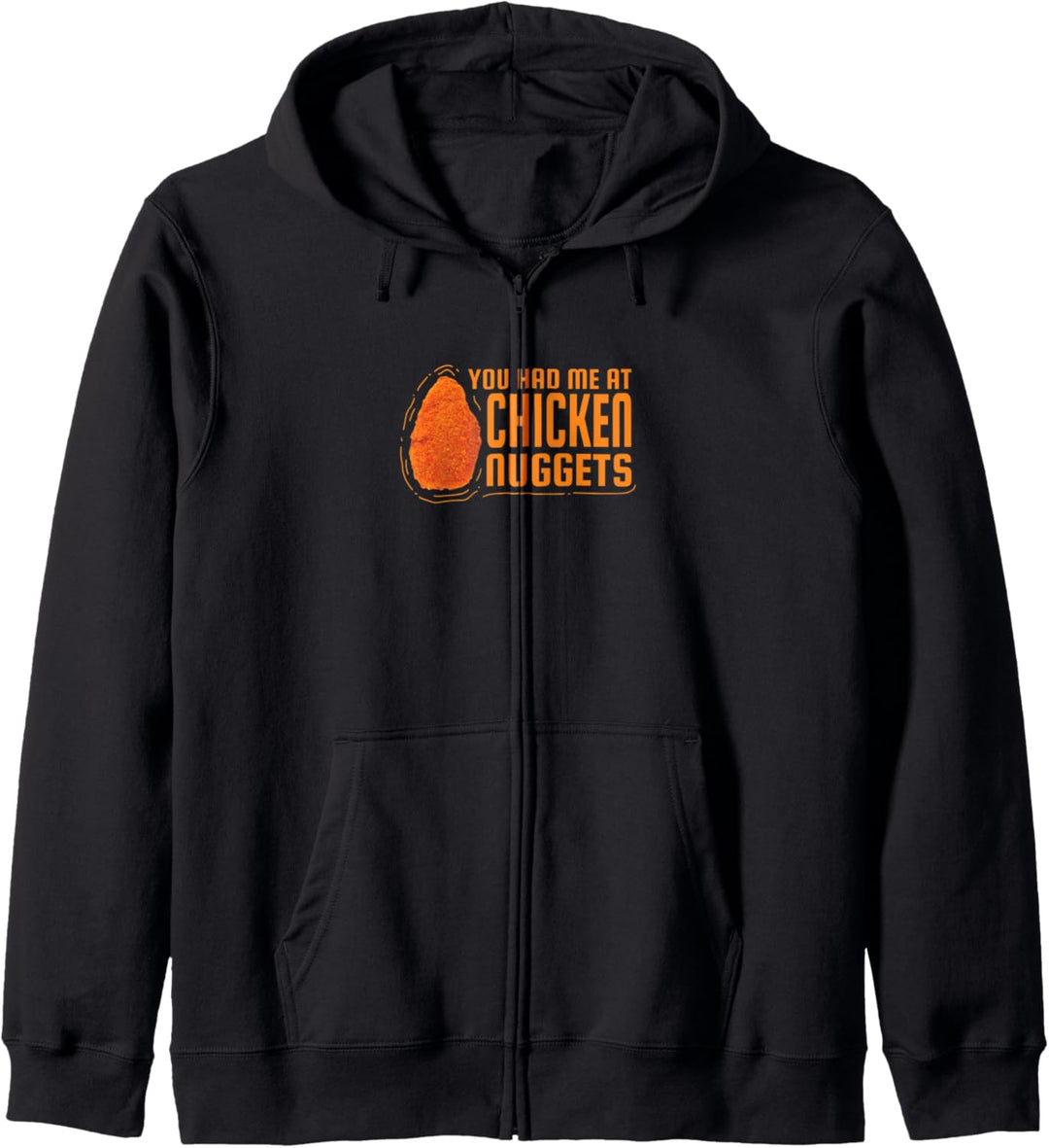 You Had Me At Chicken Nuggets Geschenk Fun Kapuzenjacke