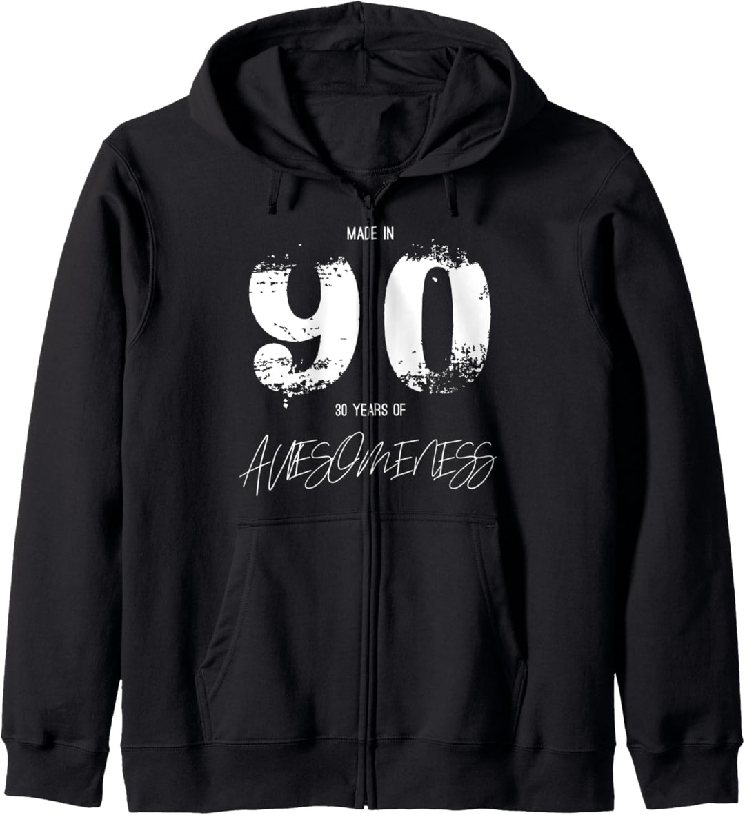 Made in 90 30th Birthday 30 Years Awesomeness Kapuzenjacke