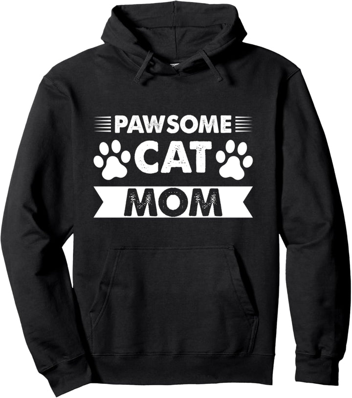 PawSome Cat Mom Cat Pullover Hoodie