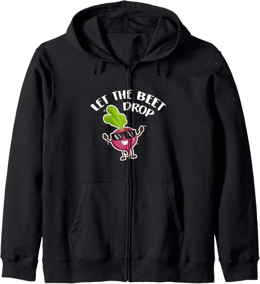 Let the Beet Drop - Beetroot Vegan Day Pun - Vegetarian Kapuzenjacke