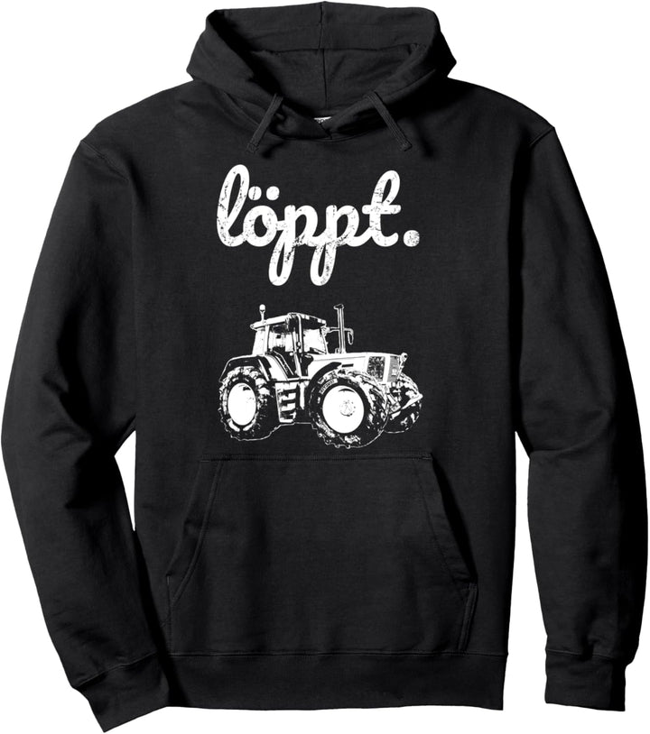 Landwirt Löppt Bauer plattdeutsch Traktor Trecker Geschenk Pullover Hoodie