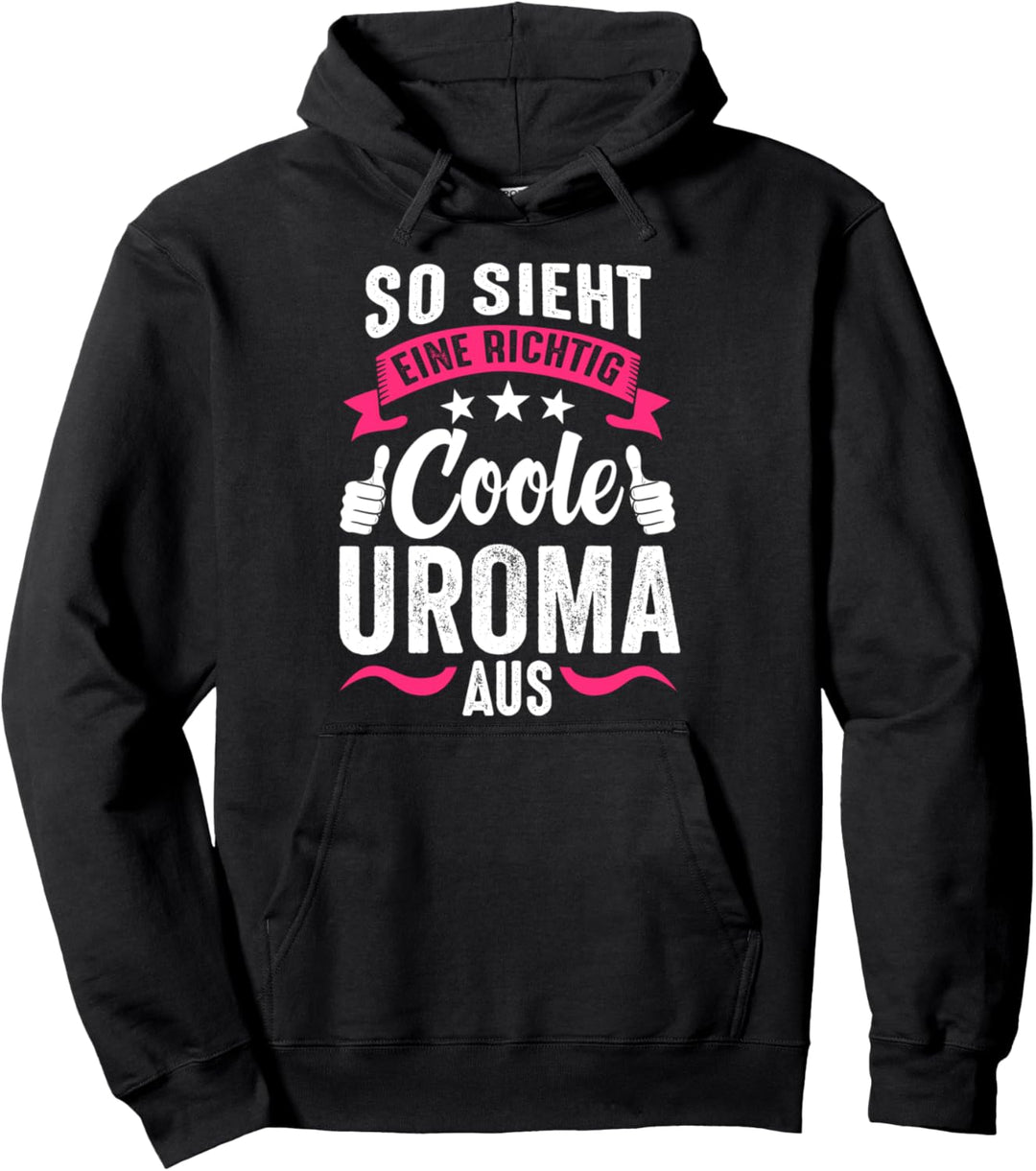 Beste Uroma Urgrossmutter Oma Pullover Hoodie