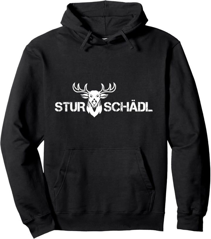 Hirsch Sturschädl Geweih Österreich Dialekt Bayern Spruch Pullover Hoodie