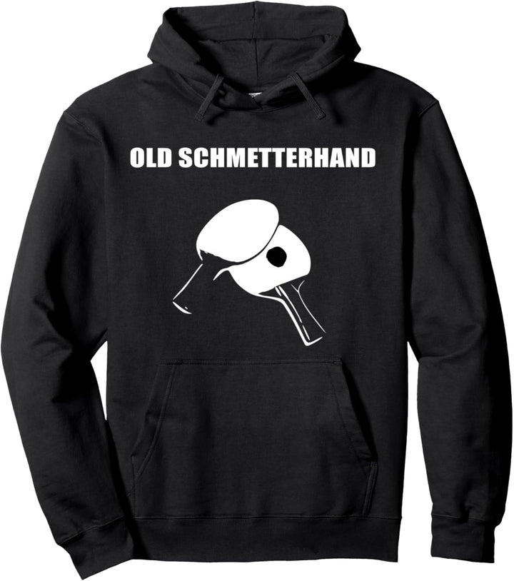 Old Schmetterhand Tischtennis Pullover Hoodie