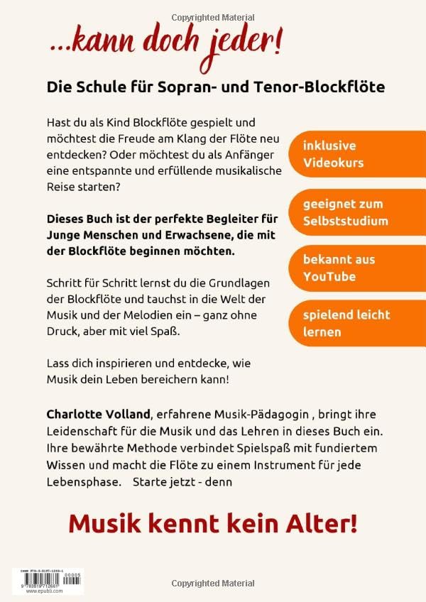 Blockflöte - kann doch jeder!: Lehr und Spielbuch für Beginner und Wiedereinsteiger - Sopran und Ten