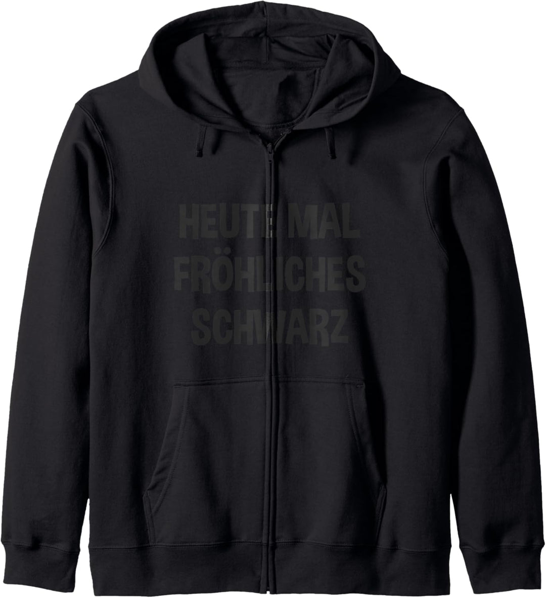 Heute mal fröhliches Schwarz Kapuzenjacke