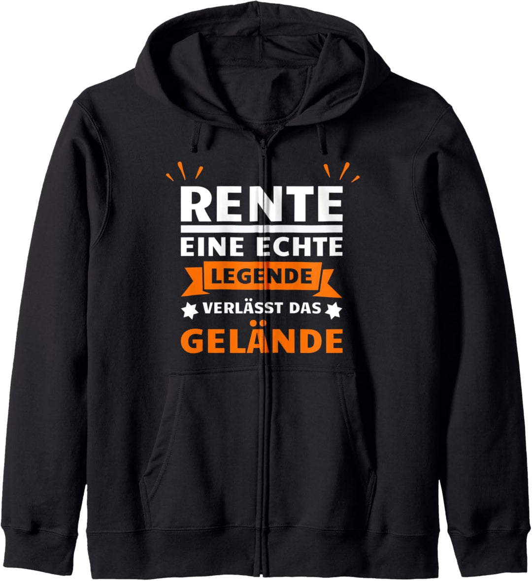 Rente 2021 Geschenke Rente Legende Verlässt Gelände Kapuzenjacke