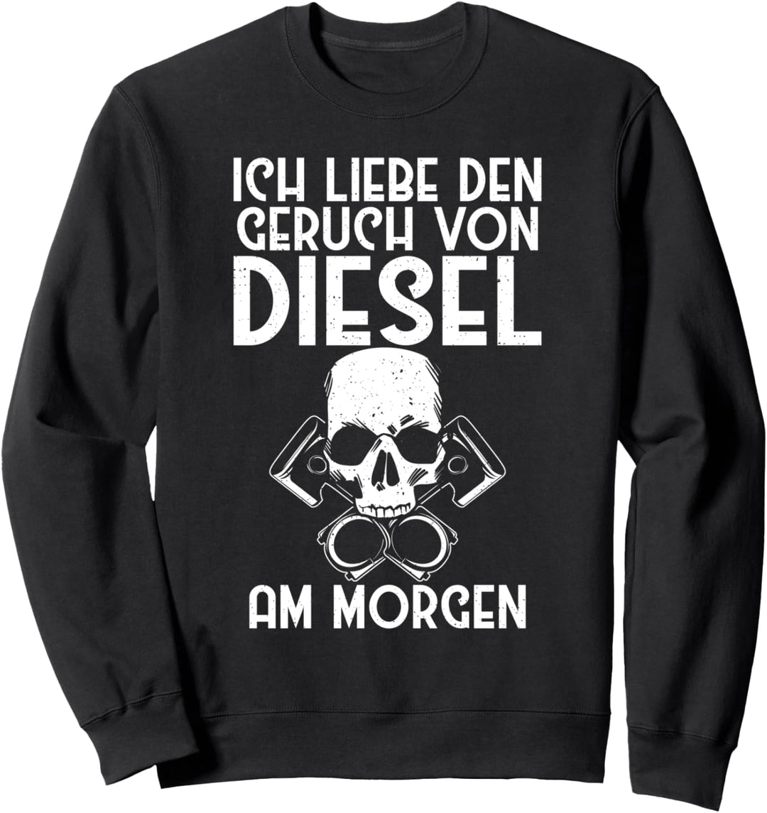 Ich liebe den Geruch von Diesel am Morgen Werkstatt Sweatshirt