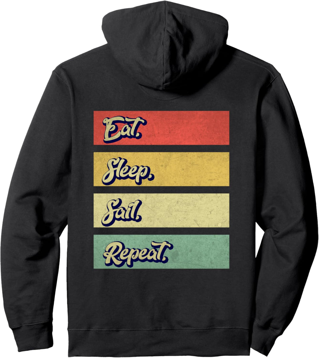 Eat Sleep Sail Repeat Funny Sailing Retro Vintage Pullover Hoodie