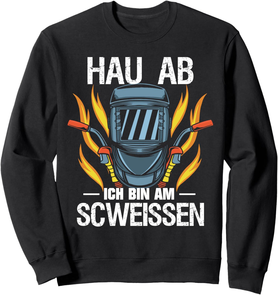 Schweisser Schlosser Schweissbrenner Sweatshirt