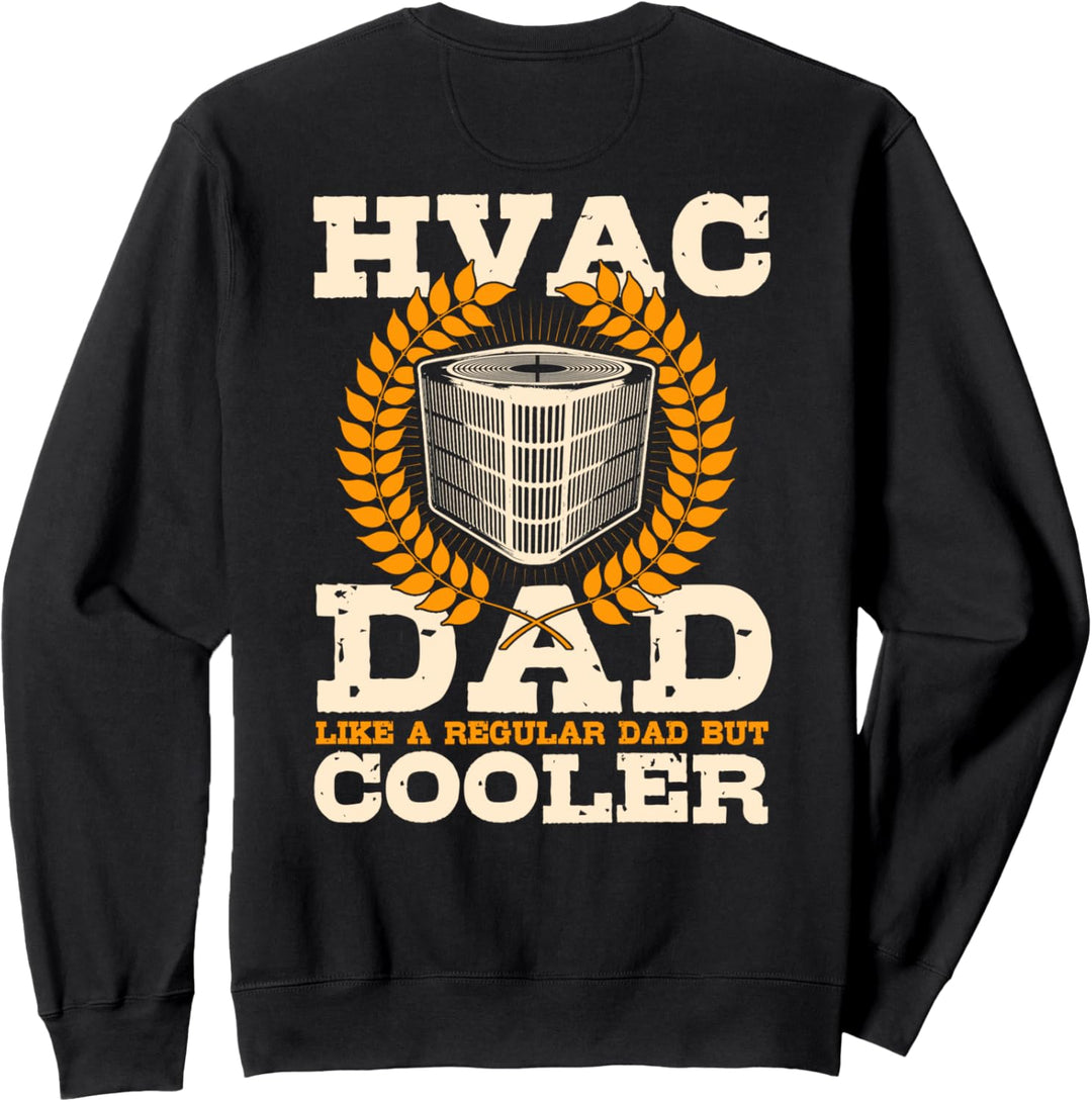 HLK-Techniker Papa Design auf der Rückseite der Kleidung Sweatshirt