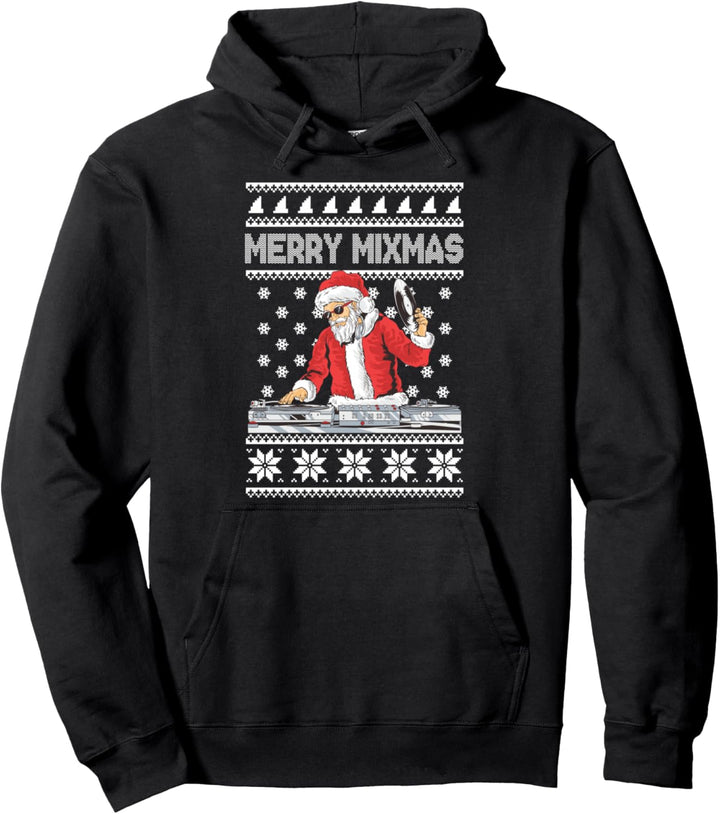 Merry Mixmas Funny Christmas Dj Hip Hop Music party EDM Ugly Pullover Hoodie