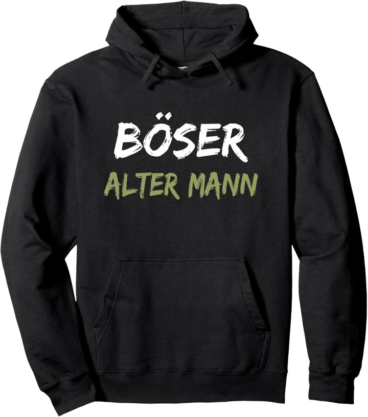 Böser Alter Mann Pullover Hoodie