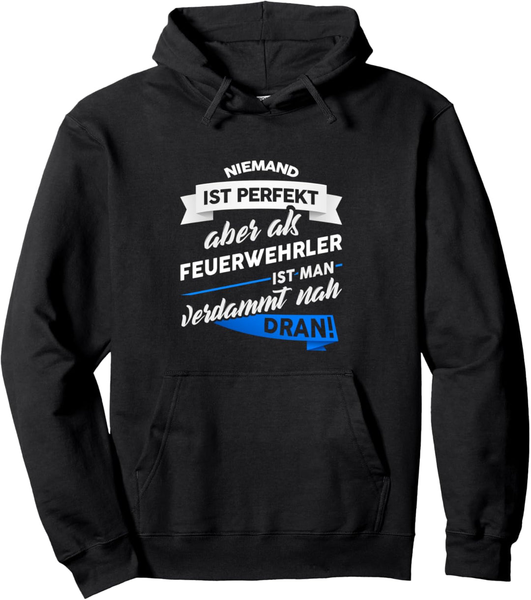 Feuerwehrler Feuerwehr Geschenk Feuerwehrmann Spruch Pullover Hoodie