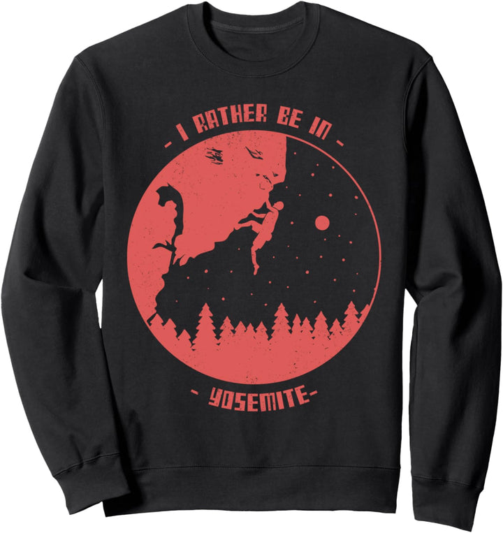 Ich bin lieber im Yosemite US National Park Sweatshirt