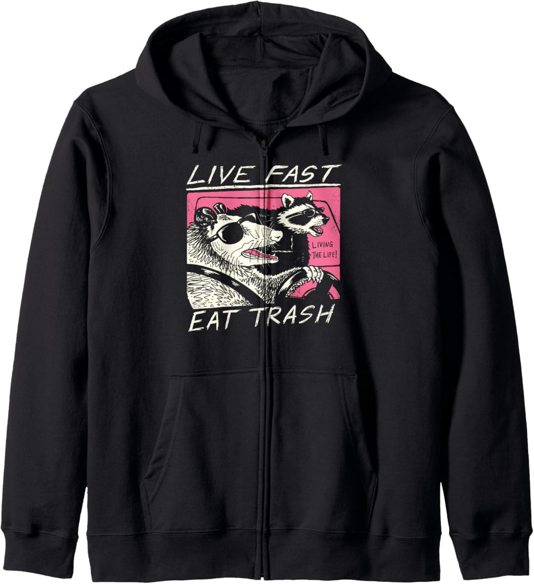 Live Fast! Eat Trash! Kapuzenjacke