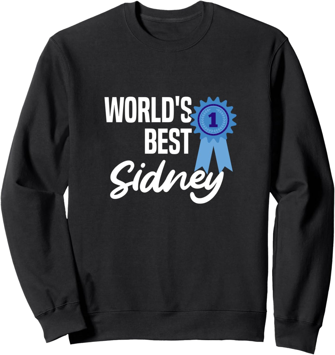 World's Best Sidney Name Personalisiertes Sweatshirt