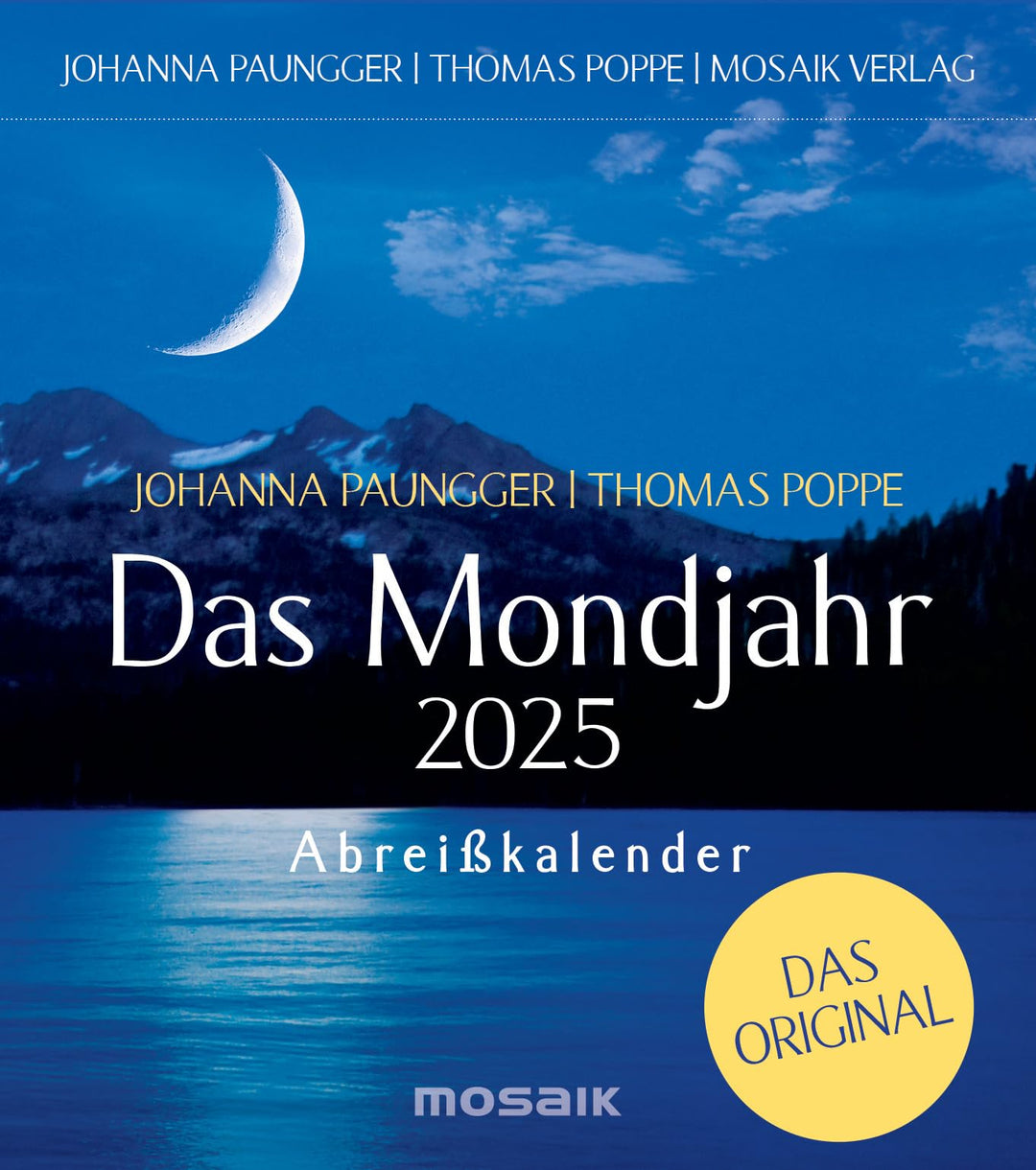 Das Mondjahr 2025 - Abreisskalender: Das Original, Kalender
