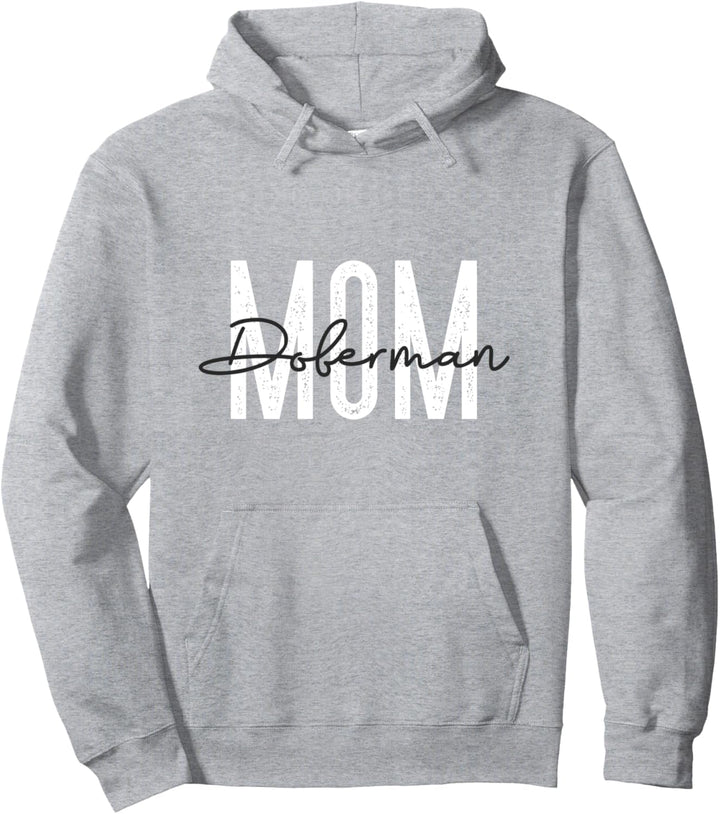Doberman mom Dobermann Hund Hunde Hundemama Bekleidung Pullover Hoodie