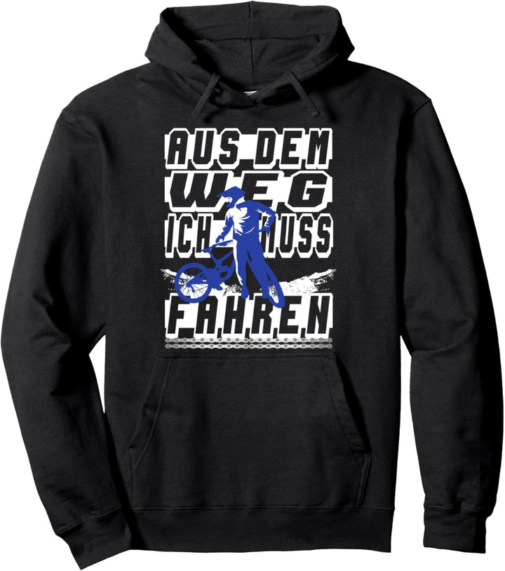 Ich Muss Downhill Fahrrad Fahren Pullover Hoodie
