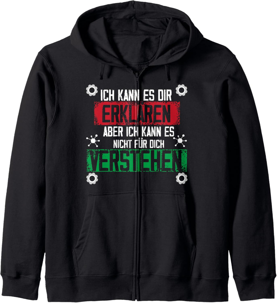 Ich kann es dir erklären - Physik &amp; Mathe Ingenieur Spruch Kapuzenjacke