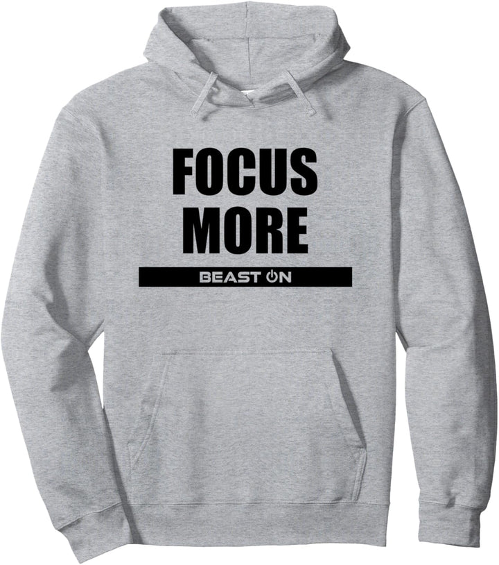 Focus More Fitness Workout Gym Bodybuilding Motivation Pullover Hoodie