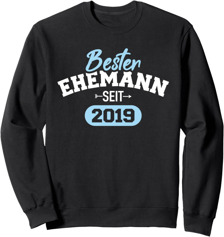 Bester Ehemann seit 2019 4. Hochzeitstag Sweatshirt