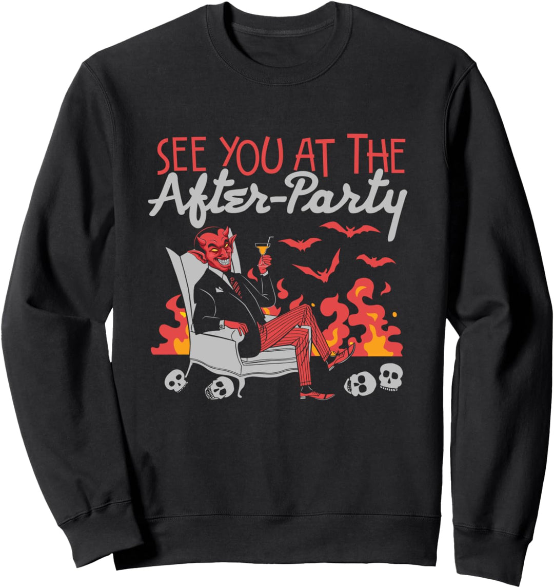 Funny see you at the after-party hell devil skull casual Sweatshirt