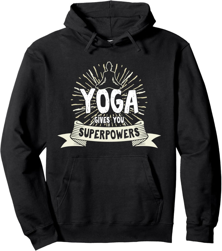 Yoga Gibt Dir Superkraft Meditation Übungen Gesundheit Sport Pullover Hoodie