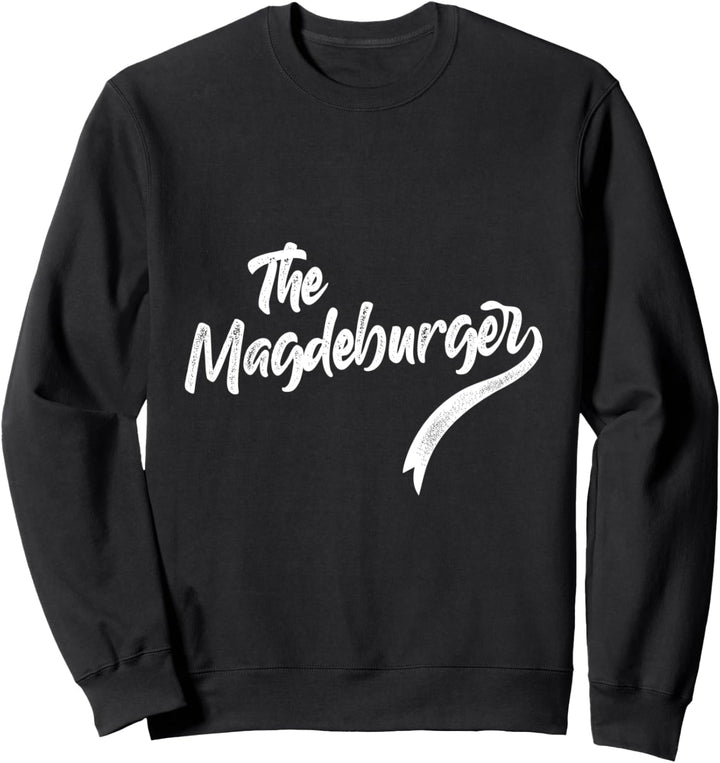 The Magdeburger Magdeburg Stadt Souvenir Sweatshirt