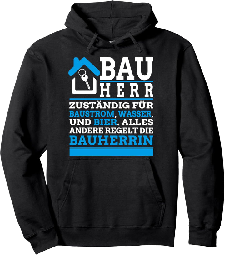 Bauherr 2021 I Lustiges Baustellen Bauherren Hausbauer Pullover Hoodie