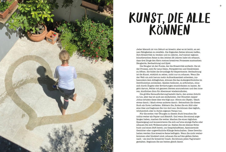 Jeden Tag kreativ sein: Eine Anleitung zum Glück, Paperback
