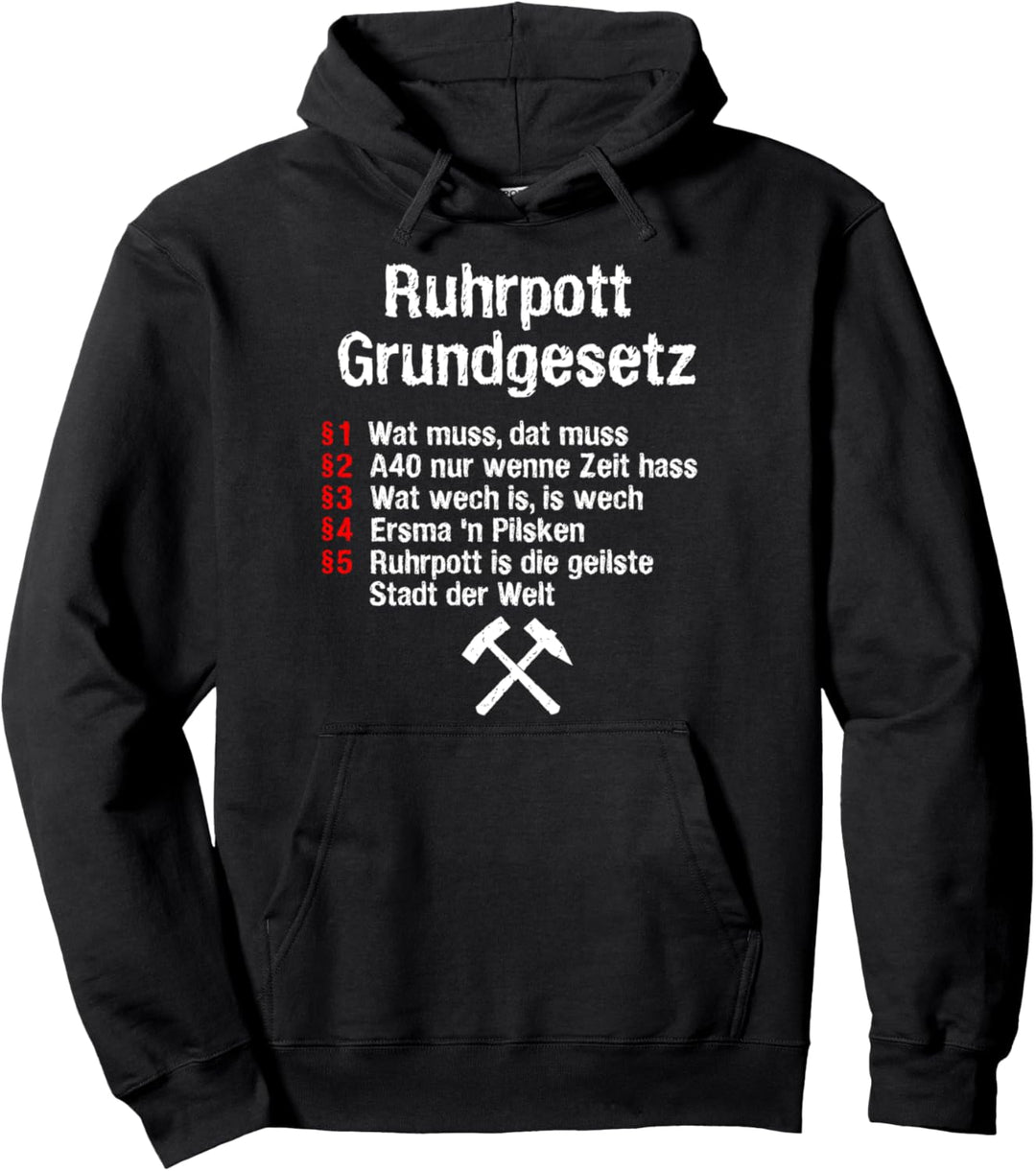 Ruhrpott Grundgesetz lustiges Geschenk im Ruhrgebiet Pullover Hoodie