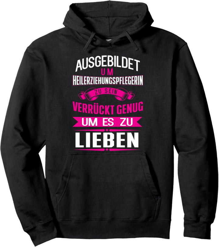 Heilerziehungspflegerin Heilerziehungspfleger Geschenk Pullover Hoodie