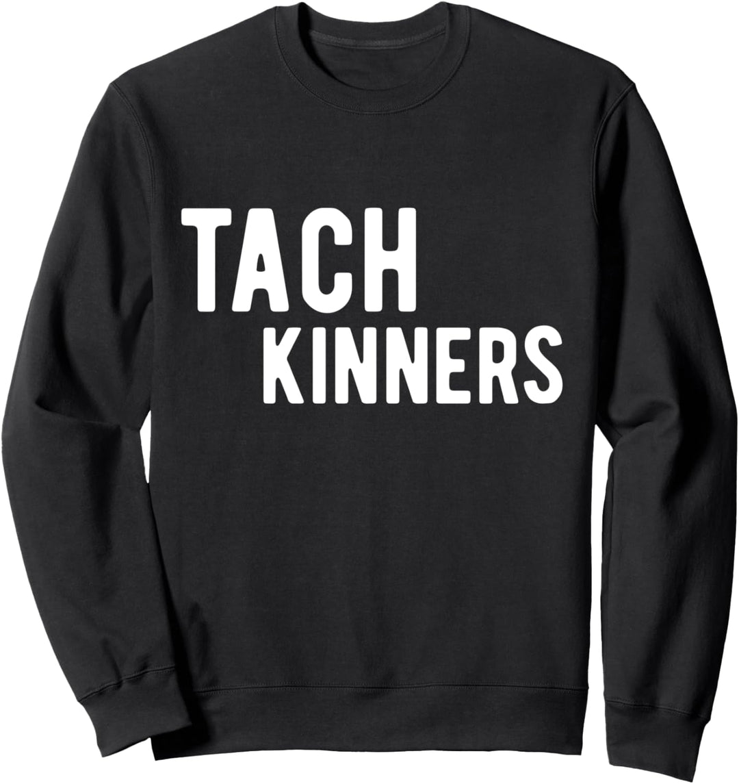 Tach Kinners Dialekt Mundart Plattdeutsch Ostsee Nordsee Sweatshirt