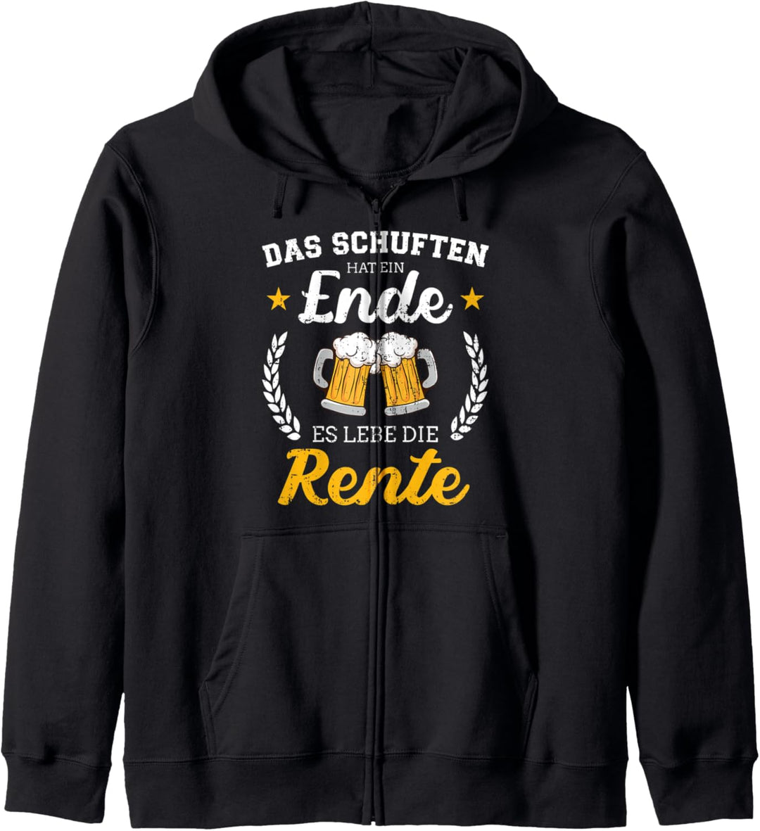 Schuften hat eine Ende es lebe Rente für Rentner Ruhestand Kapuzenjacke