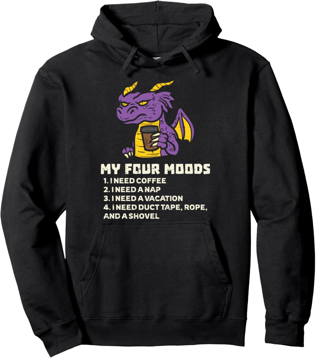 Lustiges Drachen Kaffee My Four Moods Müde Nap Vacation Pullover Hoodie