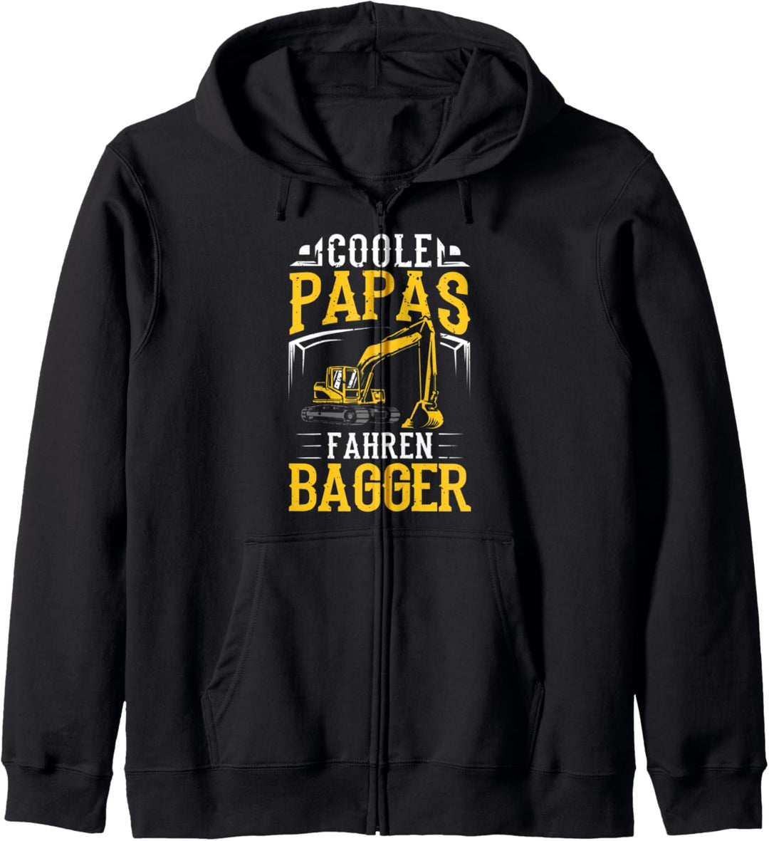 Baggerfahrer Papa Bagger Fahren Cooler Vater Bauarbeiter Kapuzenjacke
