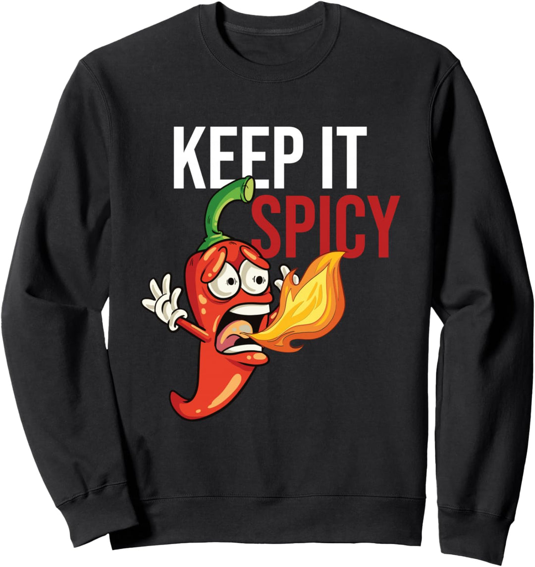 Halten Sie es scharf Chili Scharfer roter Pfeffer Jalapeno Sweatshirt