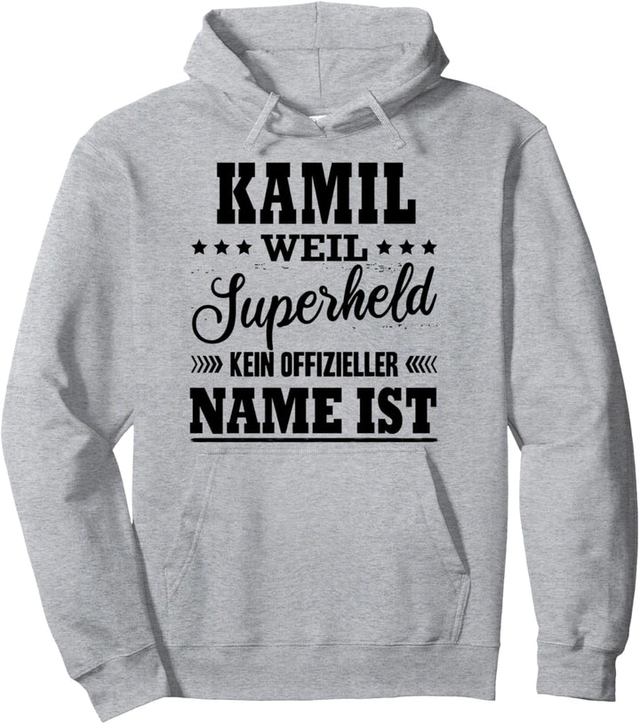Name Kamil Vorname Namensgeschenke Namenstag Fun Pullover Hoodie